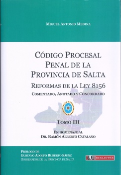 Mediante Boletín Oficial se anuncio la creación de una Comisión de Reforma del Código Penal de Salta