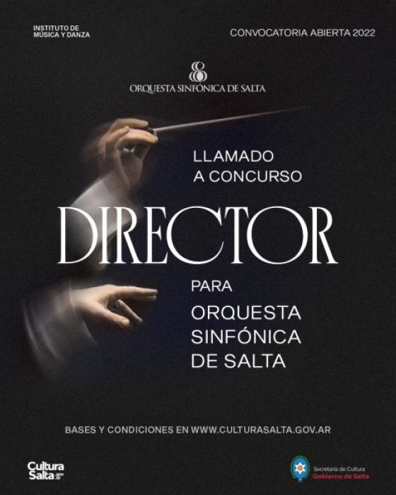 Llamado a Concurso Público para la cobertura de la Dirección de la Orquesta Sinfónica de Salta