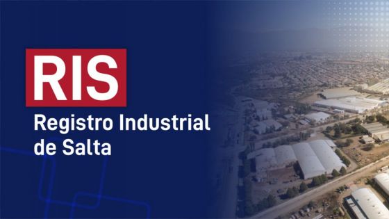 En septiembre comenzará a funcionar el Registro Industrial de Salta