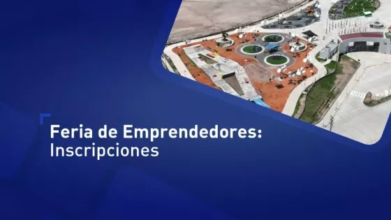 Emprendedores llega al Parque Sur : dónde inscribirse ?